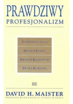 Prawdziwy profesjonalizm