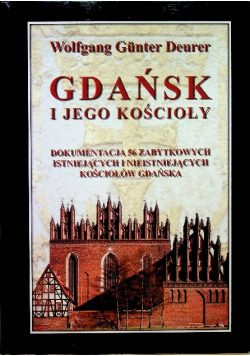 Gdańsk i jego kościoły