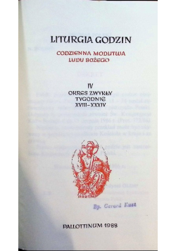 Liturgia godzin codzienna modlitwa ludu Bożego Tom 4 okres zwykły tygodnie XVII - XXXIV