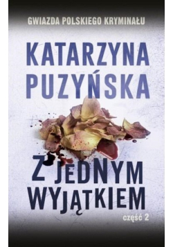 Gwiazda Polskiego Kryminału Tom 8 Z jednym wyjątkiem Część 2