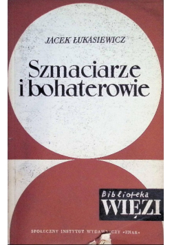 Szmaciarze i bohaterowie