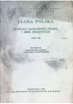 Flora Polska rośliny naczyniowe polski  i ziem ościennych Tom VIII