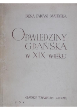 Odwiedziny Gdańska w XIX wieku
