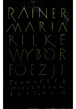 Rilke Poezje wybrane
