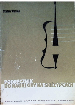 Podręcznik do nauki gry na skrzypcach