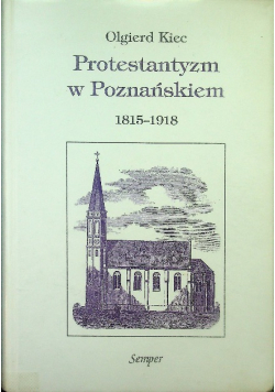 Protestantyzm w Poznańskiem 1815 - 1918