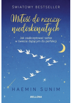 Miłość do rzeczy niedoskonałych