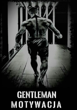 Gentleman Motywacja
