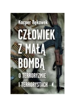 Człowiek z małą bombą