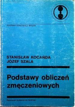 Podstawy obliczeń zmęczeniowych