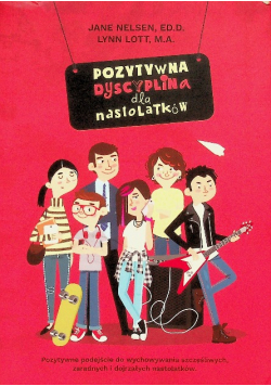 Pozytywna dyscyplina dla nastolatków