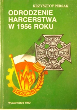 Odrodzenie harcerstwa w 1956 roku