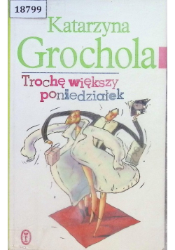 Trochę większy poniedziałek