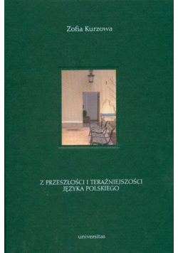 Z przeszłości i teraźniejszości języka polskiego