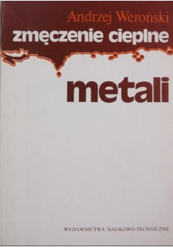Zmęczenie cieplne metali