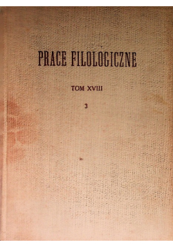 Prace Filologiczne Tom XVIII Część 3
