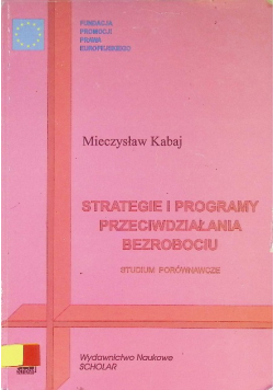 Strategie i programy przeciwdziałania bezrobociu