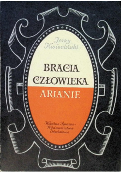 Bracia człowieka arianie
