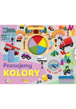 Poznajemy kolory. Kręć i ucz się!