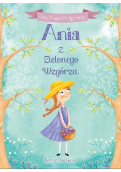 Ania z Zielonego Wzgórza