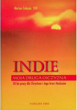 Indie moja druga ojczyzna