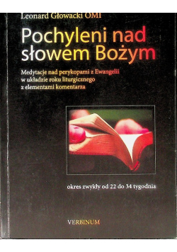 Pochyleni nad słowem Bożym Okres Zwykły od 22 do 34 tygodnia