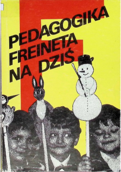Pedagogika Freineta na dziś