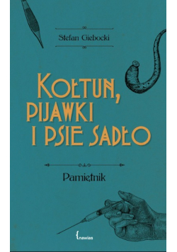 Kołtun pijawki i psie sadło