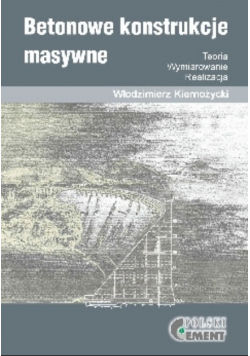 Betonowe konstrukcje masywne