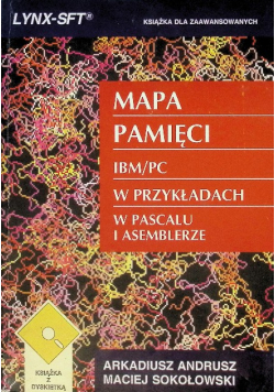 Mapa pamięci IBM / PC w przykładach w pascalu i asemblerze