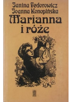 Marianna i róże
