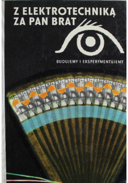 Z elektrotechniką za pan brat