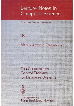 The Concurrency Control Problem for Database Systems