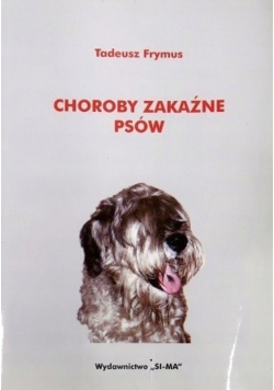 Choroby zakaźne psów