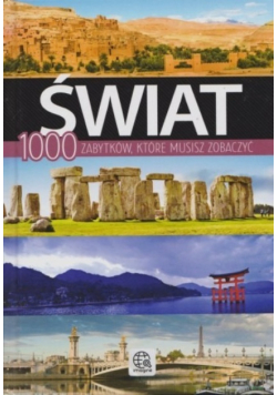 Świat 1000 zabytków które musisz zobaczyć