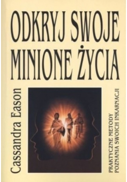 Odkryj swoje minione życie