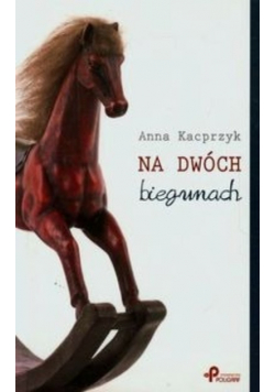 Na dwóch biegunach