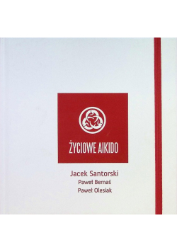 Życie Aikido