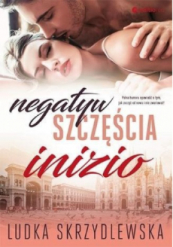 Negatyw szczęścia Inizio