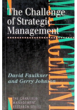 The Challenge of Strategic Management