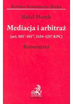 Mediacja i arbitraż komentarz