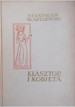 Klasztor i kobieta