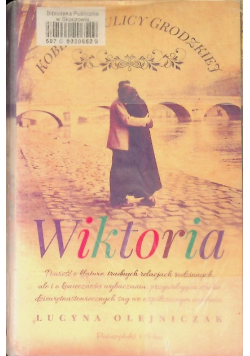 Wiktoria Kobiety z ulicy Grodzkiej