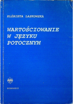 Wartościowanie w języku potocznym