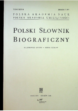 Polski Słownik Biograficzny Tom XLV / 4 Zeszyt 187