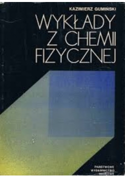 Wykłady z chemii fizycznej