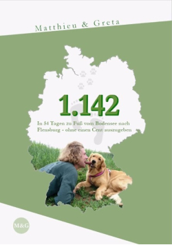 1.142: In 54 Tagen zu Fuss vom Bodensee nach Flensburg ohne einen Cent auszugeben