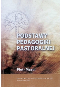 Podstawy pedagogiki pastoralnej