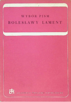 Wybór pism Bolesławy Lament
