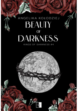 Kings of Darkness Tom 4 Beauty of Darkness